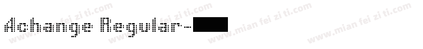 Achange Regular字体转换
